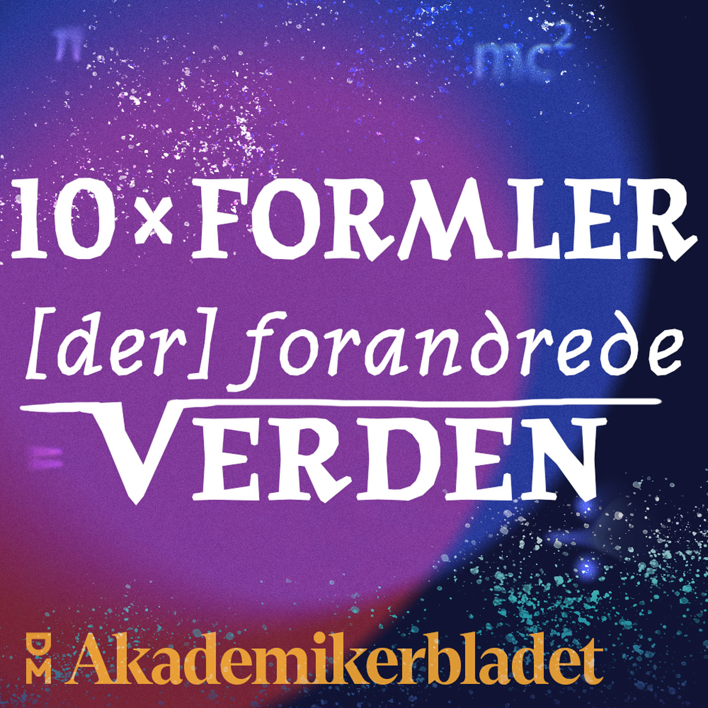logo til podcasten 10 formler der forandrede verden